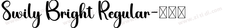 Swily Bright Regular字体转换
